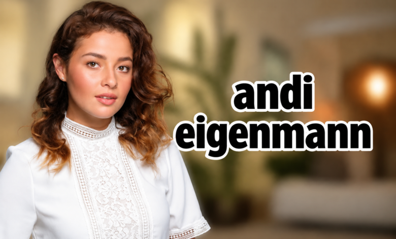 andi eigenmann