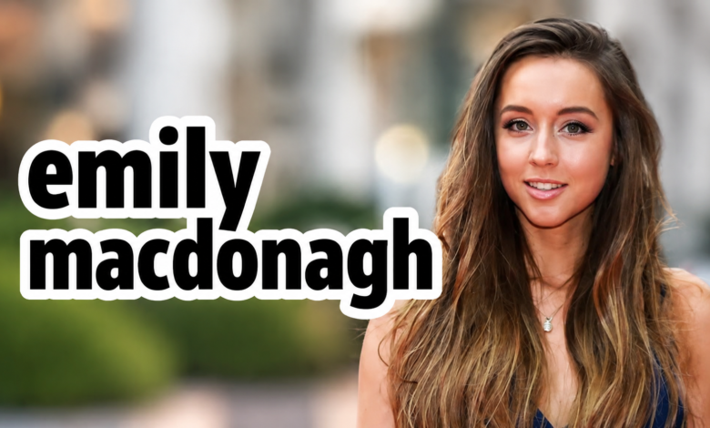 Emily MacDonagh age