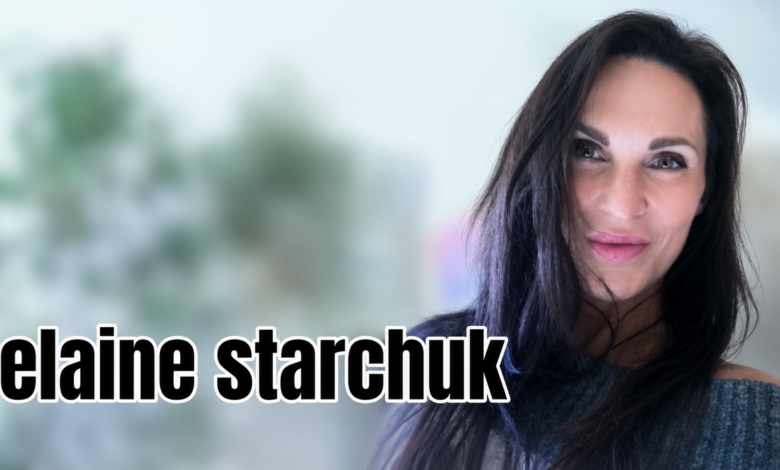 Elaine Starchuk